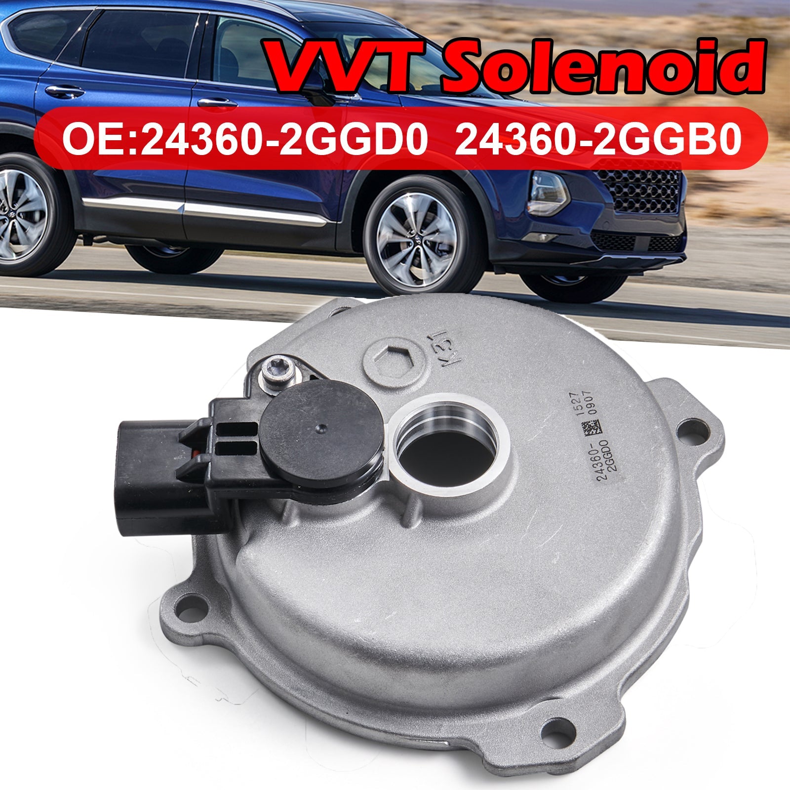 2019-2020 Hyundai Santa Fe 2.4L Engine Variable Valve Timing VVT Solenoid 24360-2GGA0 24360-2GGB0 24360-2GGD0 Generic