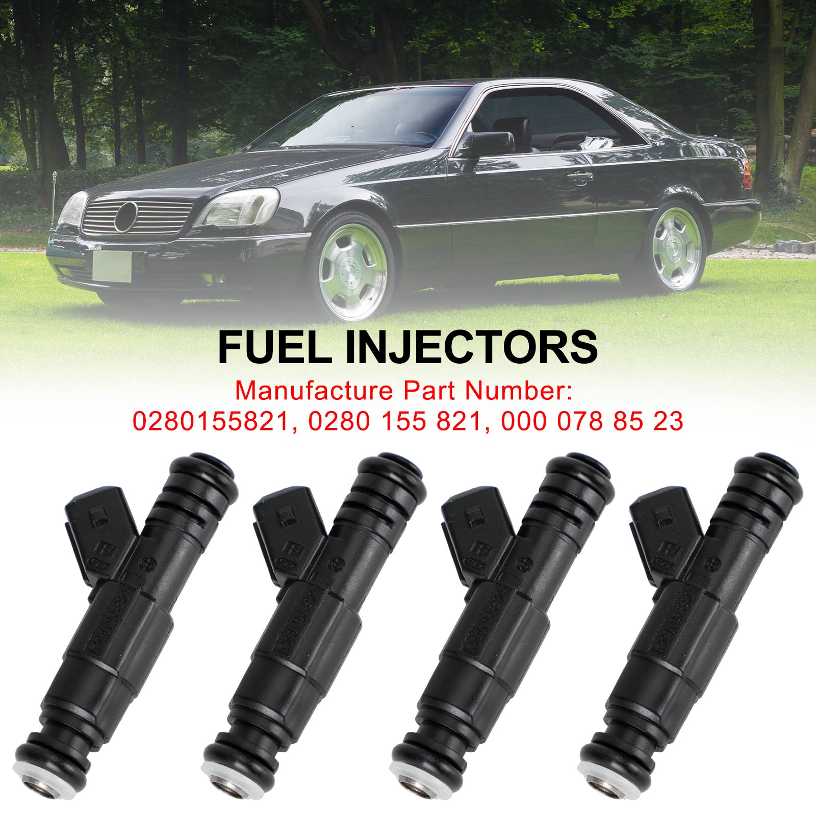 4PCS Fuel Injector 0280155821 Fit Mercedes-Benz W124 R129 W140 W202 W210 0000788523 0000787323 Generic